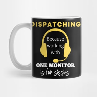 Funny 911 Dispatcher Gift for 911 First Responder Sheriff and Police Emergency Dispatch Mug